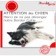 Plaque portail humour "Attention au Chien, Merci de ne pas déranger notre Border Collie" Pancarte photo drôle, panneau marrant