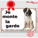 Saint-Bernard Assis, Plaque portail Je Monte la Garde, panneau affiche pancarte, risques périls St-Bernard attention au chien