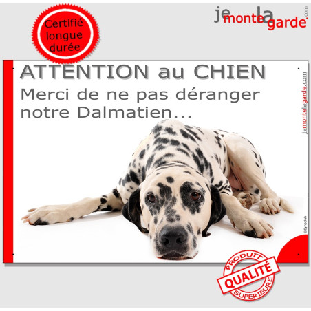 Plaque portail humour "Attention au Chien, Merci de ne pas déranger notre Dalmatien" photo, résiste pluie soleil gel, idée cadea