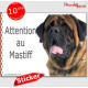 Mastiff, sticker photo autocollant "Attention au Chien" Pancarte adhésif portail boîte aux lettres