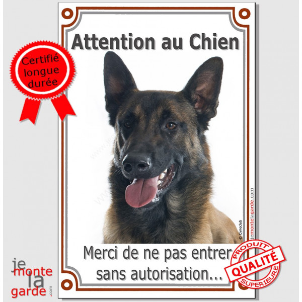 Berger Belge Malinois, plaque portail verticale "Attention au Chien, interdit sans autorisation" pancarte panneau photo