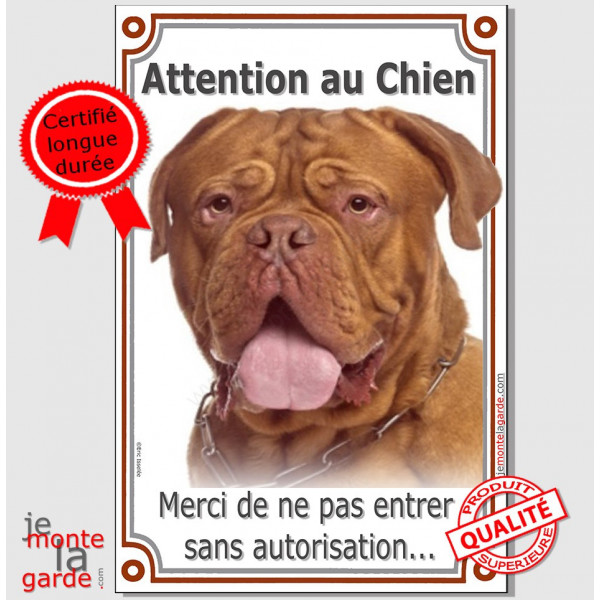 Dogue de Bordeaux masque rouge tête, plaque portail verticale "Attention au Chien, interdit sans autorisation" pancarte photo