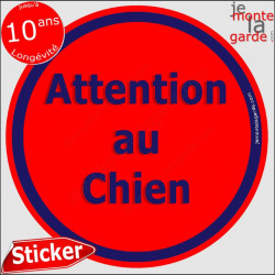 Panneau sticker autocollant rond "Attention au Chien" rouge liseré bleu adhésif portail pancarte porte boîte aux lettres