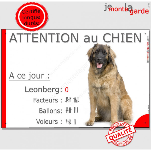Leonberg, plaque portail humour "Attention au Chien, Nombre de Voleurs, ballons, facteurs" Pancarte photo drôle, panneau marrant