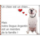 Dogue Argentin Sympa Assis, Plaque Portail un chien est un chien, membre de la famille, pancarte, affiche panneau