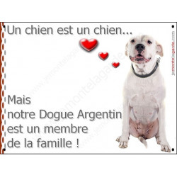 Plaque 16 cm LOVE Membre de la Famille, Dogue Argentin Sympa Assis