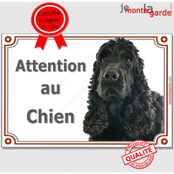 Cocker Anglais Spaniel tout noir, Plaque portail "Attention au Chien" Pancarte photo, panneau race