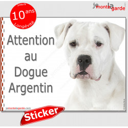Dogue Argentin, disque autocollant "Attention au Chien" Sticker photo adhésif