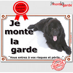 Terre Neuve, plaque "Je Monte la Garde" 2 tailles LUXE C