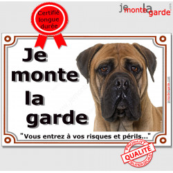 Bullmastiff Fauve Tête, Panneau portail Je Monte la Garde, plaque affiche pancarte risques et périls attention au chien