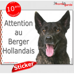 Berger Hollandais poils courts, panneau autocollant "Attention au Chien" pancarte sticker photo portail entrée boîte lettres adh