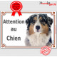 Berger Australien bleu merle, plaque portail "Attention au Chien" pancarte panneau photo aussie