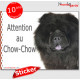 Chow-Chow noir, panneau autocollant "Attention au Chien" Sticker photo adhésif, pancarte entrée