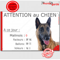 Berger Belge Malinois, Pancarte Portail drôle "Attention au Chien, Nombre de Voleurs, ballons, facteurs" affiche panneau marrant