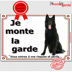 Groenendael, plaque portail "Je Monte la Garde" 2 tailles LUX D