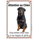 Rottweiler assis, Plaque Portail verticale "Attention au Chien, risques périls" pancarte, affiche panneau Rotweiler photo