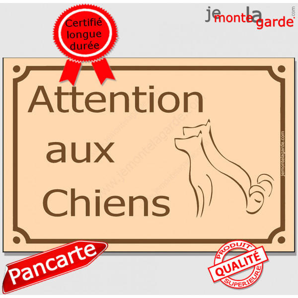 Attention aux Chiens, Plaque de Rue pluriel Beige panneau affiche pancarte portail couleur plusieurs chiens
