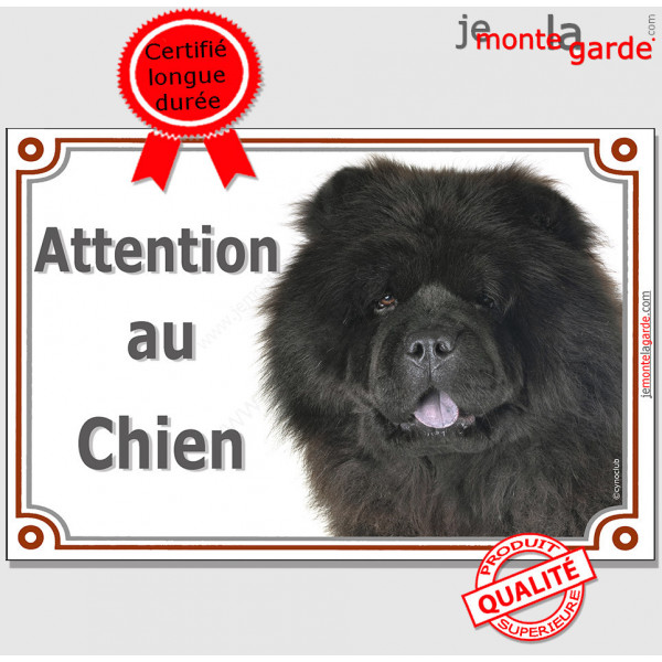 Chow-Chow noir, plaque portail "Attention au Chien" pancarte panneau photo