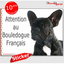 Bouledogue Français bringé noir, panneau autocollant "Attention au Chien" Pancarte sticker adhésif photo