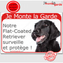 Flat Coated Retriever, plaque rouge "Je Monte la Garde" 2 Tailles RED C