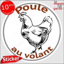 sticker rond "Poule au volant" humour absurde voiture remorque photo tête Disque autocollant adhésif femme cocotte