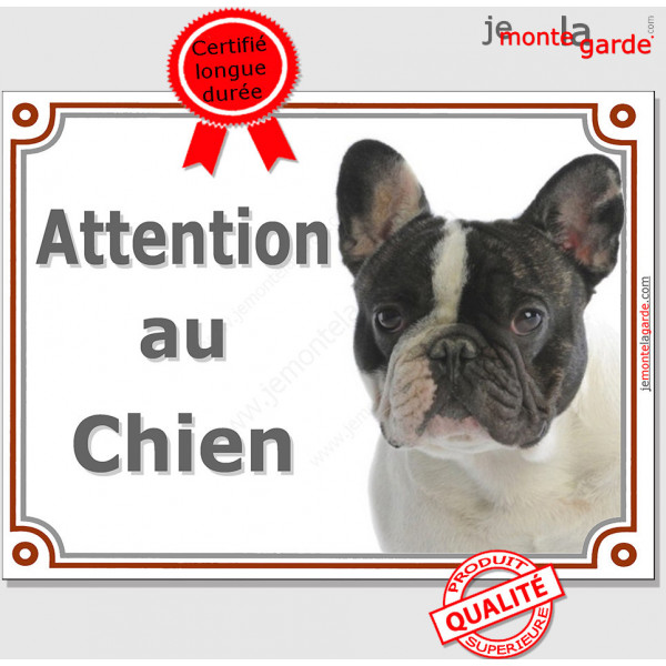 Bouledogue Français Caille blanc et noir Tête, plaque portail "Attention au Chien" pancarte panneau photo Bulldog