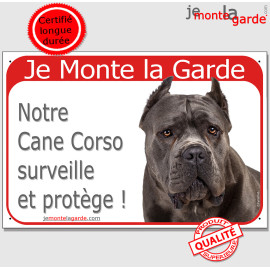 Plaque portail rouge "Je Monte la Garde, notre Cane Corso gris bleu surveille et protège" photo oreilles coupées, résiste pluie 