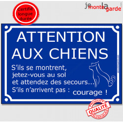 Plaque portail bleue pluriel "Attention aux Chiens, Jetez-vous au sol !" 24 cm