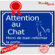 "Attention au Chat, merci de bien refermer la porte" plaque bleue rue panneau affiche pancarte