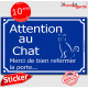 Attention au Chat, merci de bien refermer la porte, panneau autocollant bleu affiche pancarte sticker adhésif