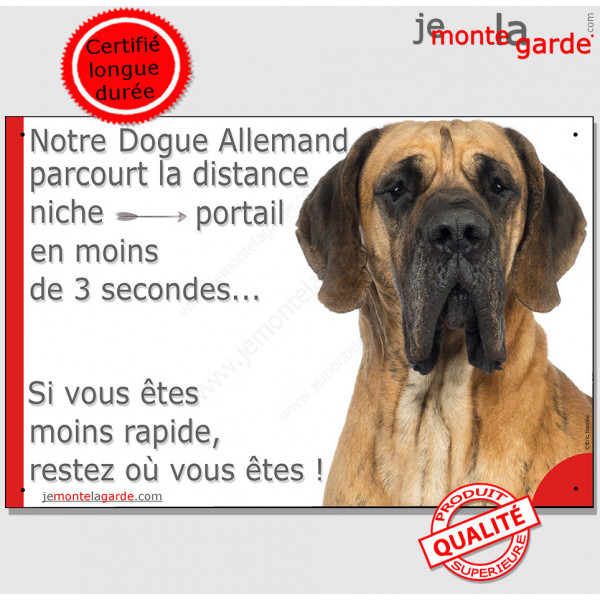 Danois fauve, plaque humour "parcourt distance Niche - Portail, rapide" photo Dogue Allemand marron attention au chien