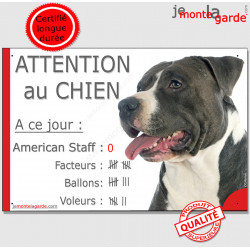 Amstaff noir et blanc, plaque portail humour "Attention au Chien Nombre de Voleurs, ballons, facteurs" pancarte panneau Staff Am