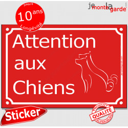 Plaque Attention aux Chiens - LA COMPAGNIE DES RÉCLAMES