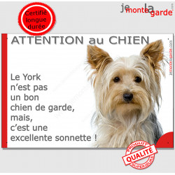 Plaque "Attention au Chien, notre York est une sonnette" panneau pancarte humour Yorkshire Terrier affiche photo