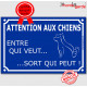 Plaque portail bleue pluriel humoristique "Attention aux Chiens, entre qui veut, sort qui peut" plusieurs pancarte rue