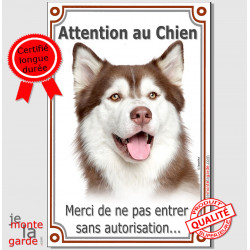 Husky Marron, affiche verticale portail "Attention au Chien, interdit sans autorisation" plaque pancarte panneau brun photo