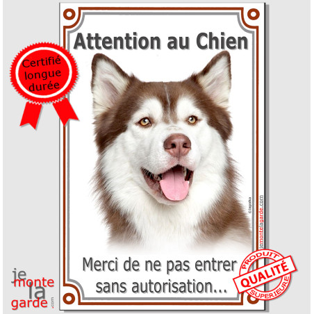 Husky Marron, plaque verticale portail "Attention au Chien, merci de ne pas entrer sans autorisation" photo, résiste pluie solei