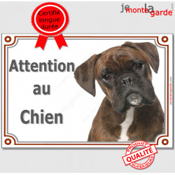 plaque attention au chien boxer métal 29 X 20 percée 4 coins réf 11