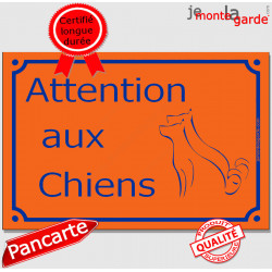 Plaque Portail "Attention aux Chiens" Rue Orange pluriel 24 cm