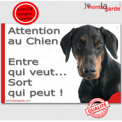 Dobermann, plaque portail photo humour "Attention au Chien, Entre qui veut..." Pancarte photo drôle, panneau marrant
