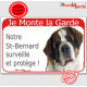 Saint-Bernard, plaque portail rouge "Je Monte la Garde, surveille protège" pancarte, affiche panneau photo attention au chien