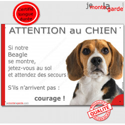 Beagle tricolore, plaque portail humour "Attention au Chien, Jetez Vous au Sol, courage" pancarte drôle panneau photo marrant