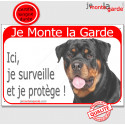 Rottweiler, plaque portail "Je Monte la Garde" 24 cm RED
