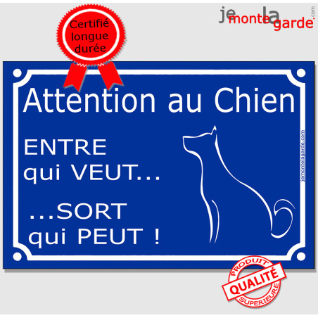 Plaque humour bleue extérieure "Entre qui Veut, Sort qui Peut !" 3 tailles D
