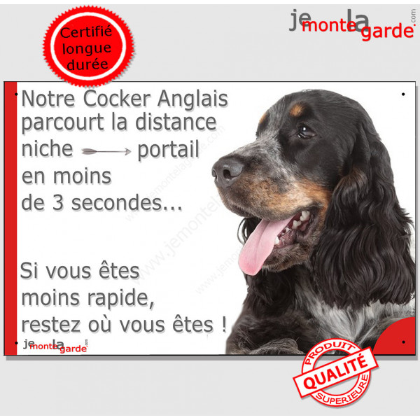 Cocker Anglais tricolore bleu roan et feu, plaque humour "distance niche-portail 3 secondes" attention au chien photo