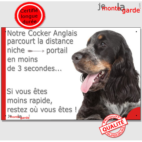 Cocker Anglais tricolore bleu roan et feu, plaque humour "distance niche-portail 3 secondes" attention au chien photo, résiste p