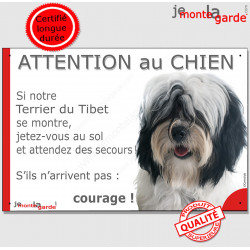 Terrier du Tibet blanc et noir poils longs, plaque portail humour "Attention au Chien, Jetez Vous au Sol, attendez secours"