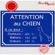 Pancarte portail drôle bleue horizontale humour "Attention au chien, nombre de voleurs, ballons et facteurs"