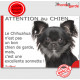 plaque portail humour "Attention au Chien, notre Chihuahua tout noir à poils longs garde est une sonnette" pancarte