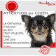 plaque portail humour "Attention au Chien, notre Chihuahua noir et feu à poils longs garde est une sonnette" pancarte